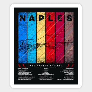 See Naples and die Magnet